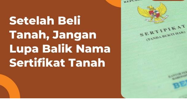 Begini Cara Menghitung Biaya Balik Nama Sertifikat Tanah, Ada Rumusnya ...